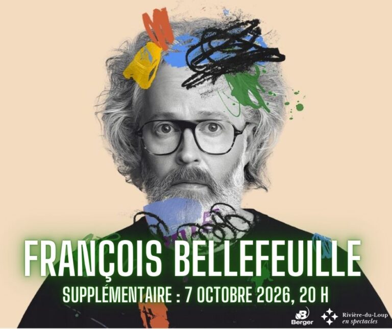 SUPPLÉMENTAIRE pour le spectacle SAUVAGE de FRANÇOIS BELLEFEUILLE ...